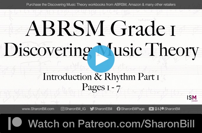 ABRSM Discovering Music Theory Grade 1 Inroduction and Rhythm Part 1 pages 1 - 7 with Sharon Bill