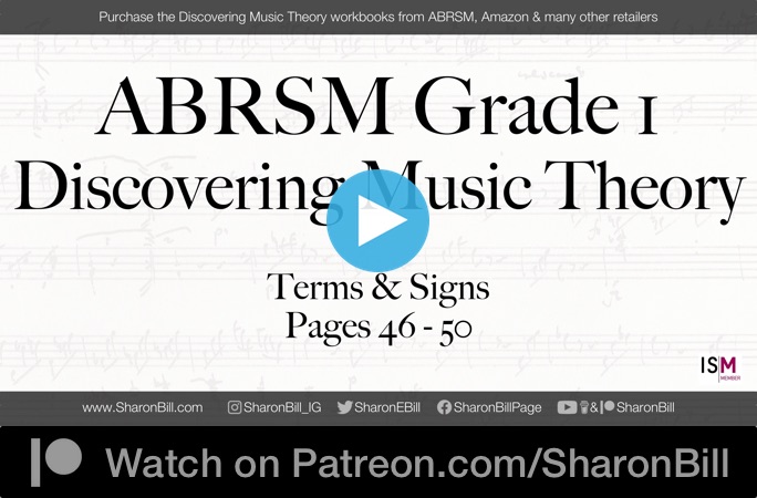 ABRSM Discovering Music Theory Grade 1 Terms and Signs pages 46 - 50 with Sharon Bill