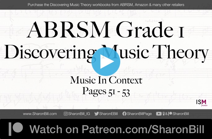 ABRSM Discovering Music Theory Grade 1 Music in Context pages 51 - 53 with Sharon Bill