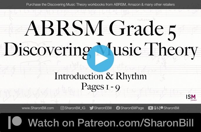 ABRSM Discovering Music Theory Grade 5 Introduction and Rhythm pages 1 - 9 with Sharon Bill