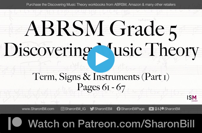 ABRSM Discovering Music Theory Grade 5 Terms Signs and Instruments part 1 pages 61 - 67 with Sharon Bill