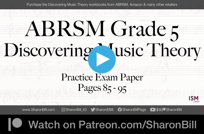 ABRSM Discovering Music Theory Grade 5 Practice Exam Paper pages 85 - 95 with Sharon Bill