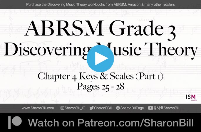ABRSM Discovering Music Theory Grade 3 Keys and Scales part 1 pages 25 - 28 with Sharon Bill