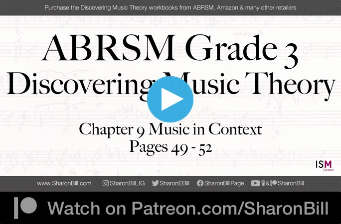 ABRSM Discovering Music Theory Grade 3 Music in Context pages 49 - 52 with Sharon Bill