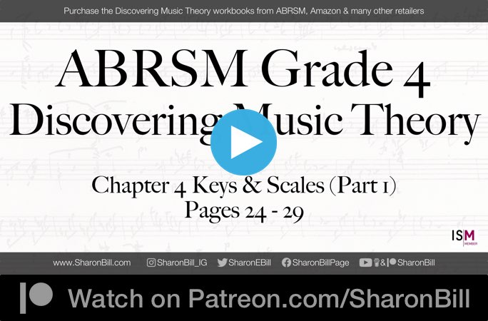ABRSM Discovering Music Theory Grade 4 Keys and Scales part 1 pages 24 - 29 with Sharon Bill