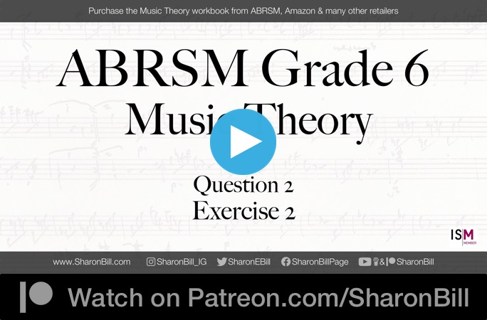 ABRSM Music Theory Grade 6 Question 2 Exercise 2 Realising a Figured Bass with Sharon Bill