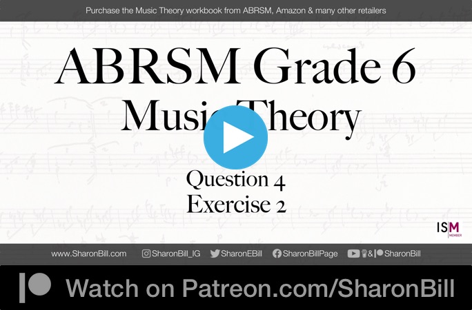 ABRSM Music Theory Grade 6 Question 4 Exercise 2 Harmonic Analysis of a Short Musical Extract with Sharon Bill